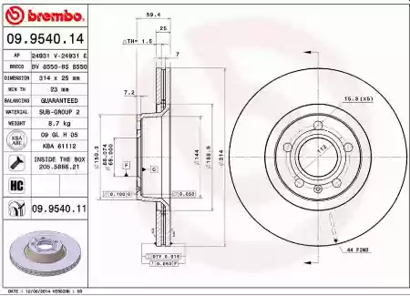 DISK PREDNJI VENTILIRAJUĆI AUDI A6 25X314 BREMBO 4F0615301D, 09.9540.11